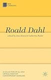 Roald Dahl (New Casebooks)