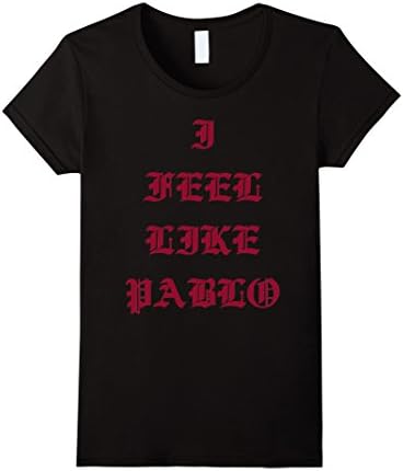 I Feel Like Pablo - THE LIFE OF PABLO - Female XL - Black