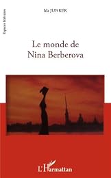 Le  monde de Nina Berberova