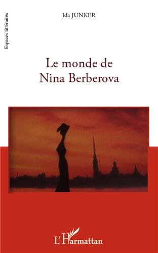 Le  monde de Nina Berberova