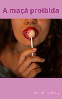Livro A maçã proibida: Amor entre meio-irmãos
