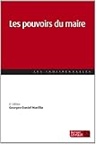 Les pouvoirs du maire by