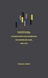 Votives: Entries from the Daybooks of Gertrude Tate, 1898-1952 by 