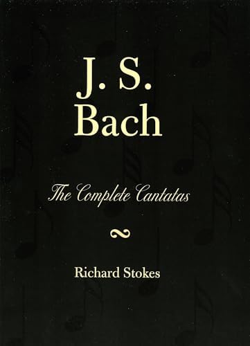 The Cantatas of J. S. Bach: With Their Librettos in German-English