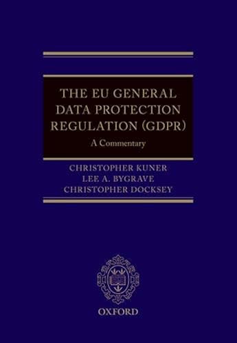 Download The EU General Data Protection Regulation (GDPR): A Commentary PDF