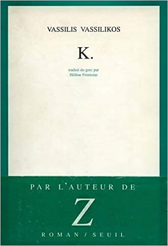 K Cadre Vert French Edition Vassilikos Vassilis Amazon Com Books