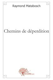 Chemins de déperdition