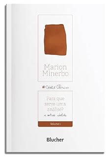 Livro Para que serve uma análise?: e outros ateliês (Ateliê clínico Livro 1)