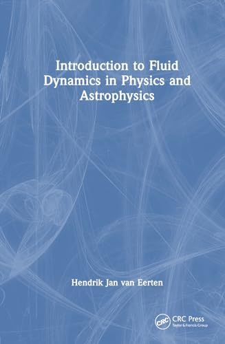 Fluid Dynamics for Physicists: Faber, T. E.: 9780521429696: Amazon