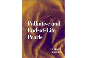 Palliative and End-of-Life Pearls