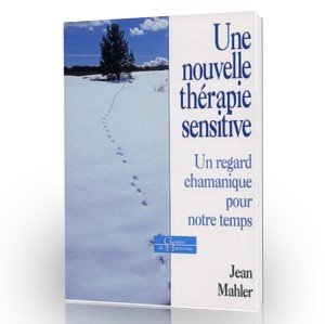 Une  nouvelle thérapie sensitive