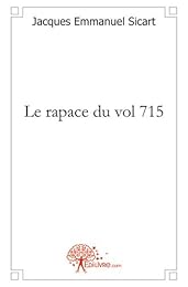 Le  rapace du vol 715
