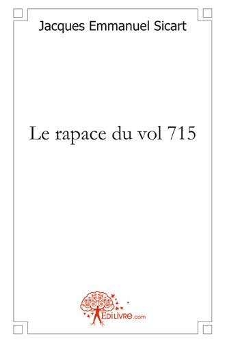 Le  rapace du vol 715