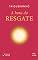 Livro A Hora do Resgate
