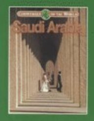 Saudi Arabia (Countries of the World (Gareth Stevens))