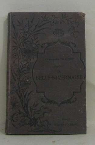 La belle-nivernaise by Daudet Alphonse (Board book)