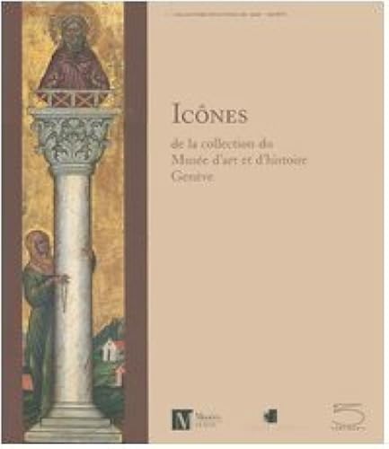 Download Icônes : De la collection du Musée d'art et d'histoire Genève PDF