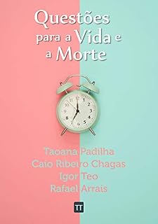 Livro Questões para a Vida e a Morte