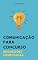 Livro 80 Questões Comentadas de Comunicação: Um guia rápido para concursos