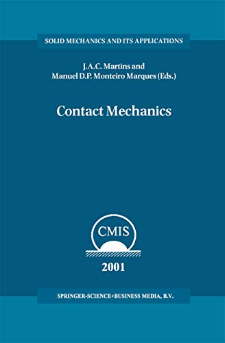 Contact Mechanics: Proceedings of the 3rd Contact Mechanics International Sympo…