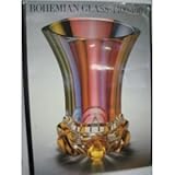 Bohemian Glass: 1400-1989