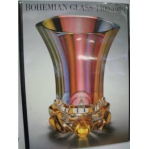 Bohemian Glass: 1400-1989