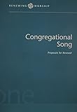 Renewing Worship: Congregational Songs by 