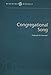 Renewing Worship: Congregational Songs by 