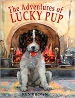 The Adventures of Lucky Puppy 0760795967 Book Cover