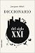 Diccionario del siglo XXI/ Dictionary of the XXI Century (Spanish Edition)
