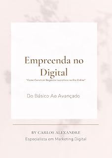 Livro Empreenda no Digital : “Como Construir Negócios Lucrativos na Era Online”