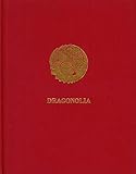 Dragonolia: 14 Tales and Craft Projects for the Creative Adventurer (Barons' Mythologica and Dragonry) by Chris Barnardo
