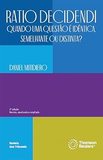 Livro Ratio Decidendi: quando uma questão é idêntica, semelhante ou distinta?