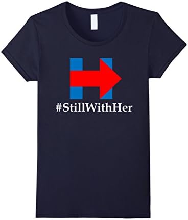 Women's Still With Her My President Hillary Clinton 2016 T-Shirt Large Navy