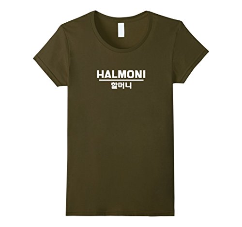 Womens Halmoni: Cool Korean Grandma T-Shirt Small Olive
