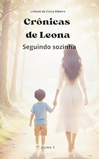 Livro Crônicas de Leona: Seguindo Sozinha
