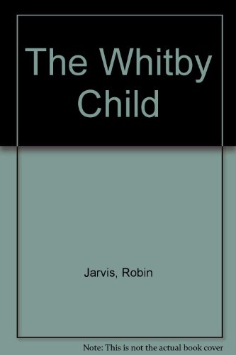 The Whitby Child