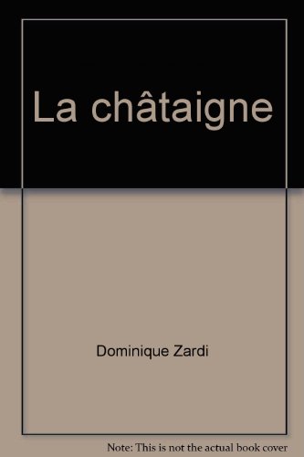 La  châtaigne