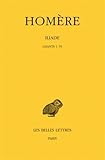 Image de 1: Iliade: Tome I : Chants I-VI. (Collection Des Universites de France Serie Grecque) (French and Greek Edition)