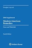 Modern American Remedies: Cases and Materials 2016 Case Supplement (Supplements)