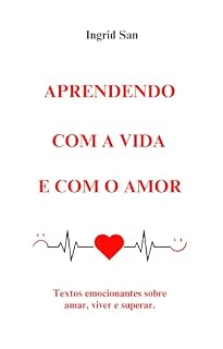 Livro Aprendendo com a vida e com o amor