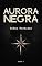 Livro Aurora Negra: Rotas Perdidas