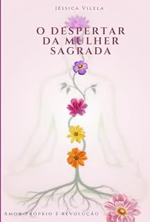 Livro O Despertar Da Mulher Sagrada