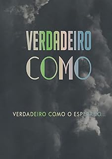 Livro Verdadeiro Como