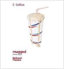 Mugged by andrew payne analysis essay 06 picture