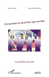L' économie ne peut être que sociale