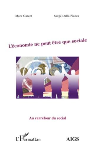 L' économie ne peut être que sociale