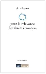Pour la relevance des droits étrangers
