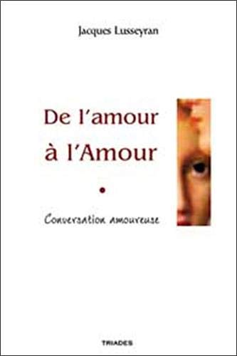 Conversation amoureuse by Jacques Lusseyran
