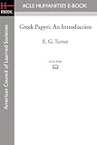 Greek Papyri: An Introduction by E. G. Turner